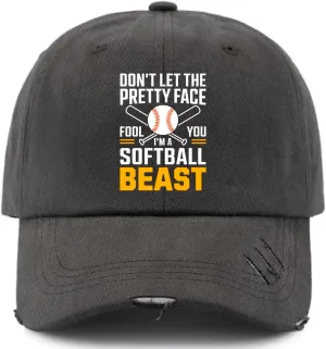 Don't Let The Prettys Face You Fools I'm A Softballs Hat for Men Washed Distressed Baseball Caps Trendy Washed Dad Hat Cotton Dark Grey