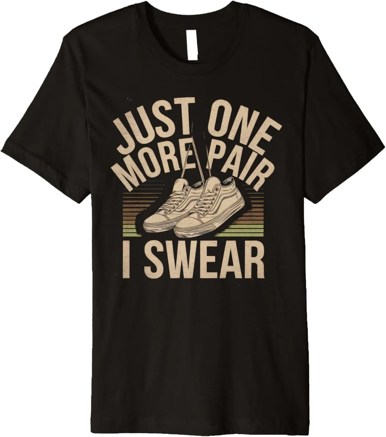 just one more pair i swear shirt Sneaker Head Sneakerhead Premium T-Shirt